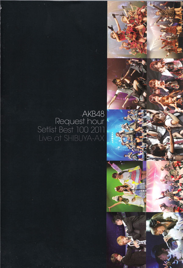 AKB48写真集《AKB48 Request hour Setlist Best 100 2011 Live》高清全本[150P] 日系套图-第1张